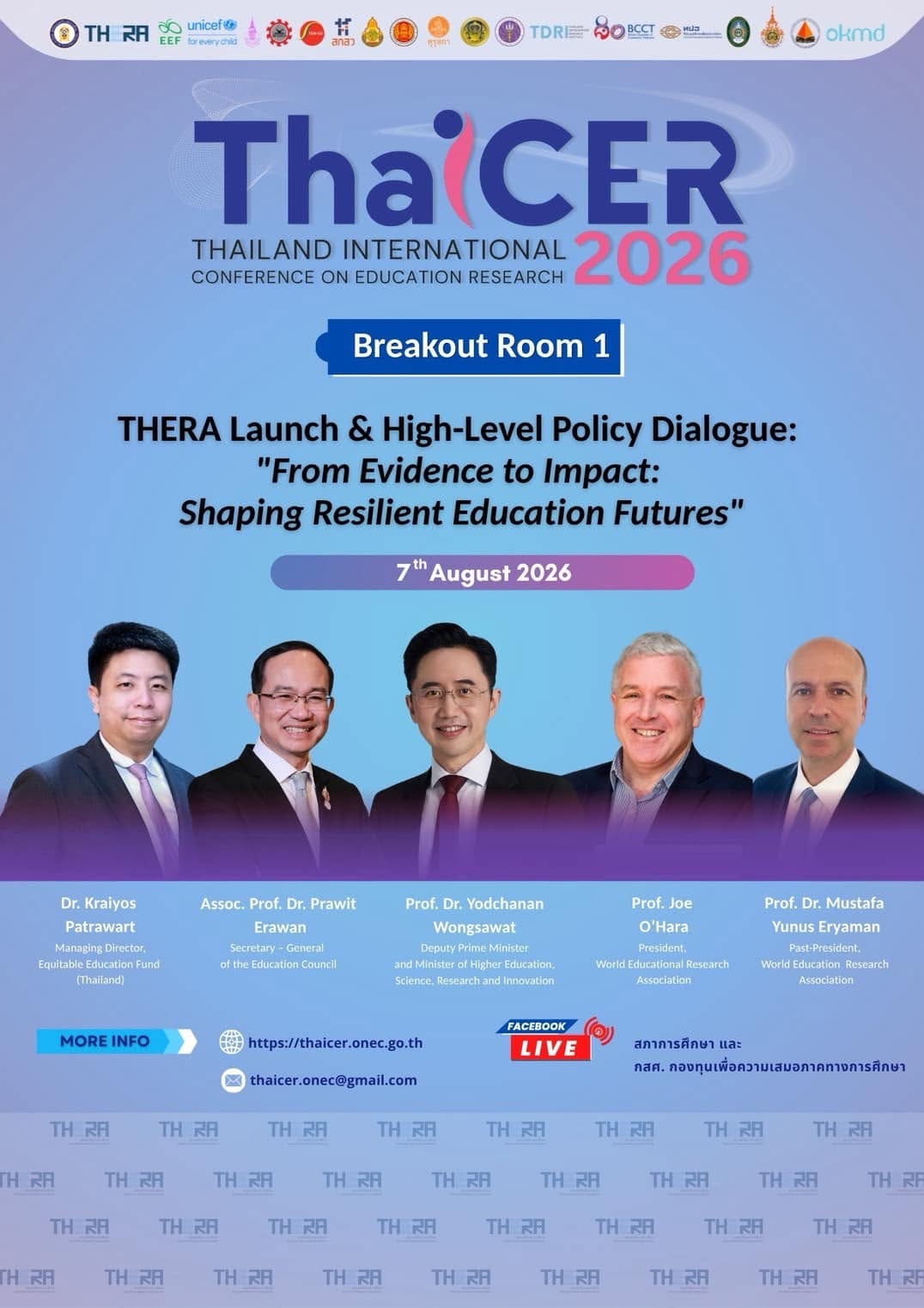 ร่วมรับชมเวที THERA Launch & High-Level Policy Dialogue ภายใต้หัวข้อ "From Evidence to Impact: Shaping Resilient Education Futures"